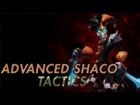 Nightblue3 - ADVANCED SHACO TACTIC
