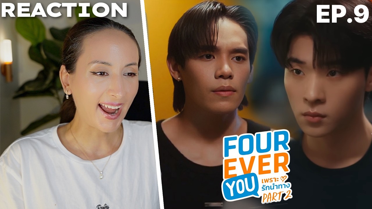 Fourever You Part 2 | The Sun From Another Star | Ep.9 REACTION
