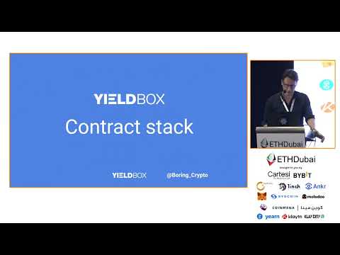 YIΞLDBOX - @BoringCrypto at @ETHDubaiConf
6 | 