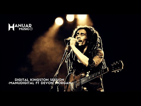 Digital Kingston Session - Manudigital Ft Devon Morgan