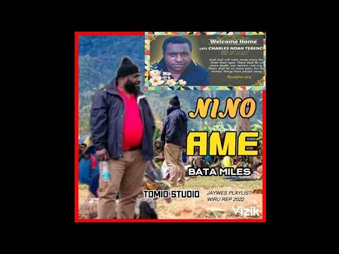 04. Bata Miles - Nino Ame [Vol.6](2022)[Tomio Pinango]@tomiostudio_ #wirumusic
