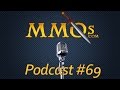 MMOs.com Podcast - Episode 69: Old MMOs, Steam Key Reviews, Camelot Unchained, & More MMOs.com Podcast - Episode 69: Old MMOs, Steam Key Reviews, Camelot Unchained, & More