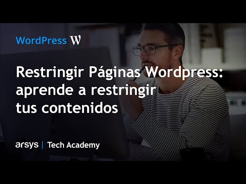Webinar: Restringir Página Wordpress: aprende a restringir contenidos solo para usuarios