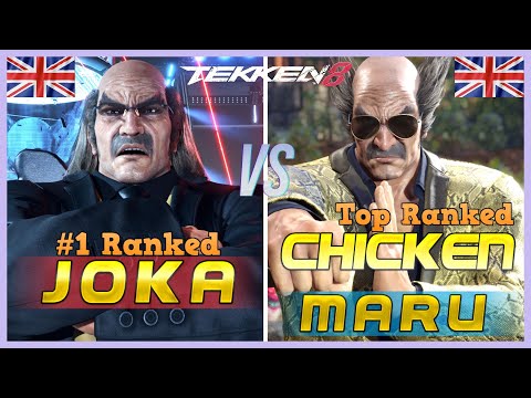 Tekken 8 ▰ JOKA (#1 Ranked Heihachi) vs CHICKENMARU (TOP Ranked Heihachi) ▰ High Level Gameplay
