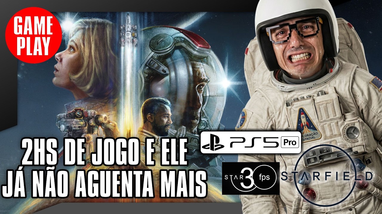 🎮🚨AO VIVO - 2HS DE JOGO E ELE JÁ NÃO AGUENTA MAIS JOGAR  STARFIELD PS5 PRO #starfield