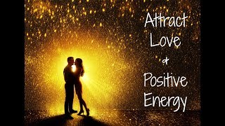 432Hz Attract Love In All Forms  ➤ Raise Positive Vibration - Positive Energy Boost | Manifest Love