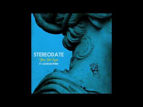 RSN & CAYETANO presents STEREODATE - You got love Feat. GEORGES PERIN (free download link)