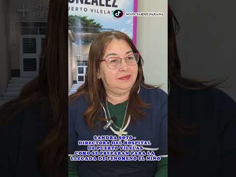 Sandra Soto-Directora Del Hospital De Vilelas-Como Se Preparan Para La Llegada Del Fenómeno El Niño