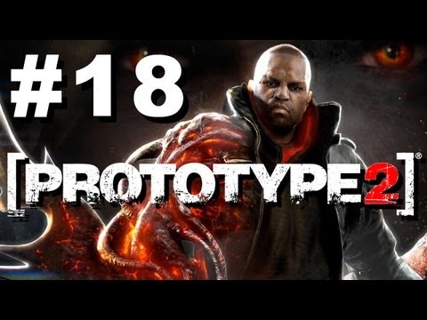 Prototype 2 Walkthrough Part 18 (HD 720p)