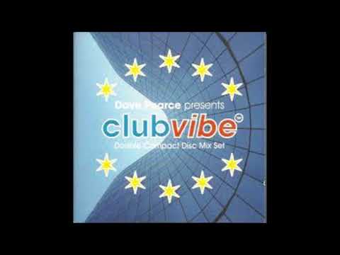 Club Vibe 1996   Dave Pierce