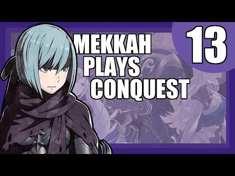 Ow ouch my Beruka: Mekkah Plays  Fire Emblem Conquest, Part 13