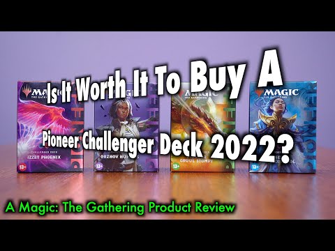 Is It Worth It To Buy A 2022  Pioneer Challenger Deck? A Magic: The Gathering Product Review