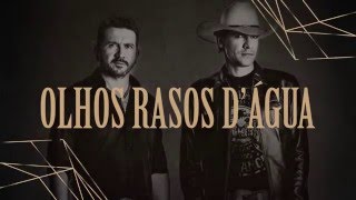 Olhos Rasos D'água Music Video