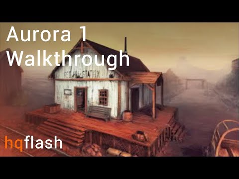 Aurora 1 - Walkthrough