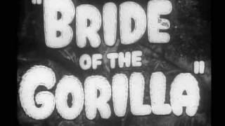 Bride of the Gorilla (1951) Video