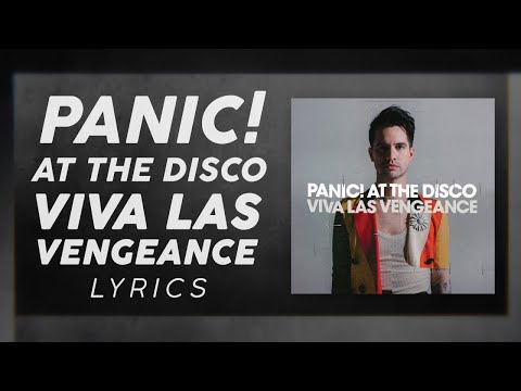 Panic! At The Disco – Viva Las Vengeance (LYRICS)