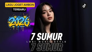 Download lagu LAGU JOGET TERBARU 2026 (TUJUH SUMUR) LMS LOSI MUSIC STYLE mp3 Download lagu LAGU JOGET TERBARU 2026 (TUJUH SUMUR) LMS LOSI MUSIC STYLE mp3