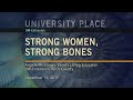 Strong Women, Strong Bones | University Place