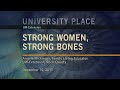 Strong Women, Strong Bones | University Place