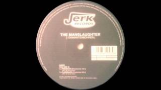 The Manslaughter - Feedback (Streetworker Mix) (Techno 1999)