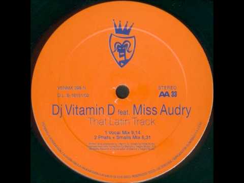 DJ Vitamin D - That Latin Track (Phats & Small Mix) (2002)