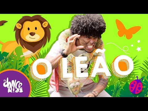 O Leão - Caetano Veloso - Coreografia | FitDance Kids