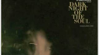 Dark Night Of The Soul - Danger Mouse - Sparklehorse - David Lynch