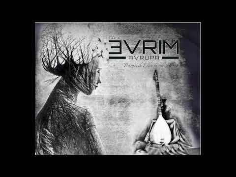 GRUP EVRIM AVRUPA UNUTAMAM 2018 (New)