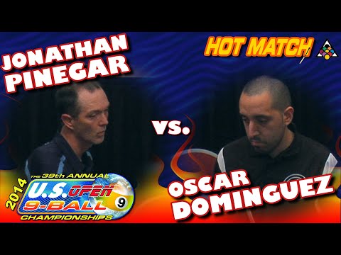 9-BALL: Jonathan PINEGAR vs Oscar DOMINGUEZ - 39th U.S. OPEN 9-BALL CHAMPIONSHIPS 2014