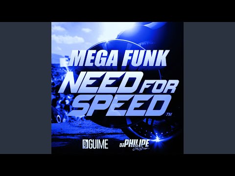 Mega Funk Need For Speed