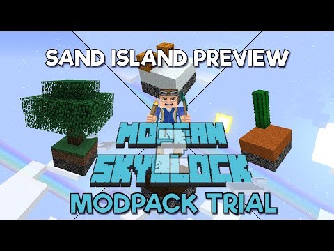 Modern Skyblock 2 w/ cScot – A 1.12 Modpack Trial Sand Island