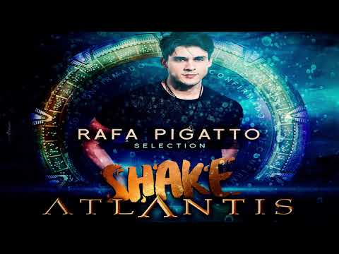 Dj Rafa Pigatto - Promo Set Shake Atlantis