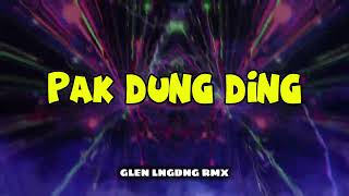 Download lagu PAK DUNG DING!!!_ REMIX -DIZTAN_GLEN LNGDNG (EDIT) mp3