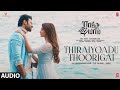 Thiraiyoadu Thoorigai Audio Song | Radhe Shyam | Prabhas,Pooja Hegde | Justin Prabhakaran | Karky