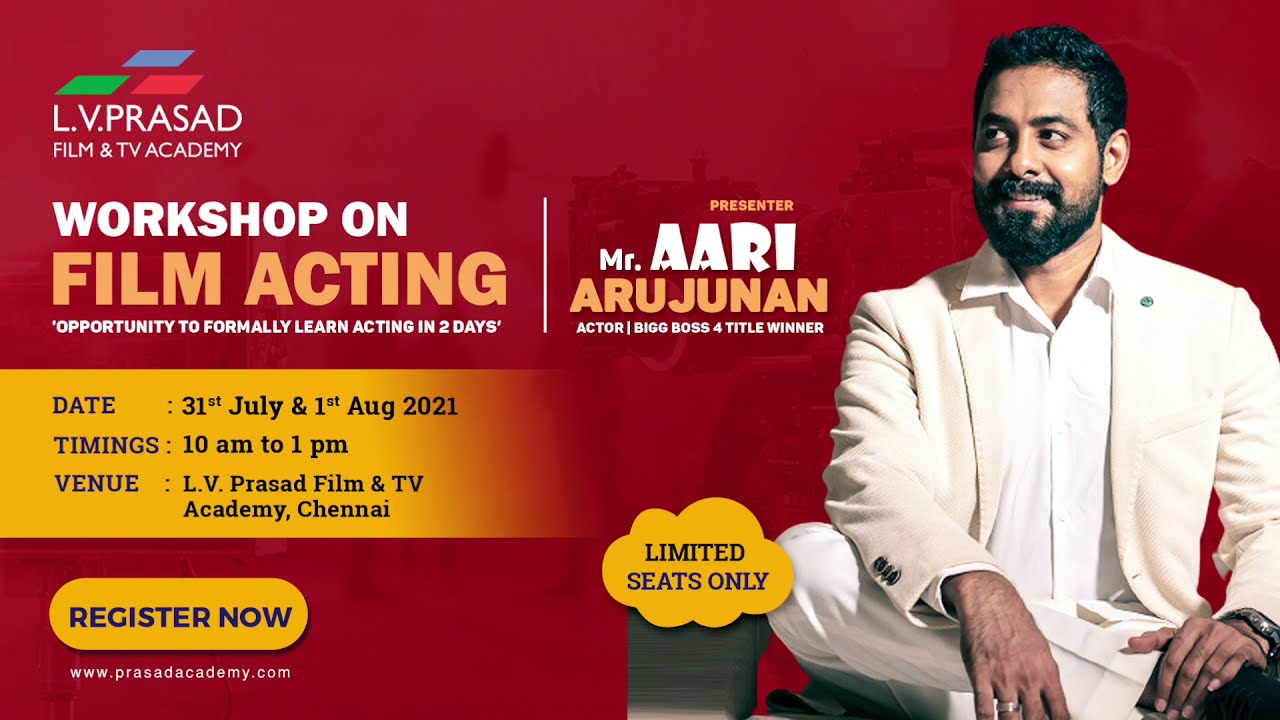 Workshop on Film Acting by Mr. Aari Arujunan