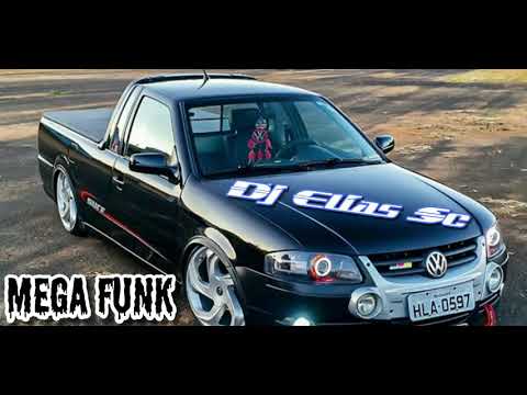 MEGA FUNK -《Dj Elias Sc》