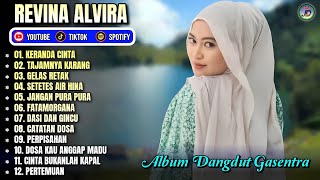 Download lagu KERANDA CINTA - TAJAMNYA KARANG - GELAS RETAK || REVINA ALVIRA FULL ALBUM - GASENTRA TERBARU 2026 mp3