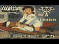 I Need - Trina feat. Money Mark Diggla - Da Baddest Bitch