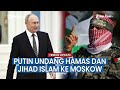 Presiden Rusia Vladimir Putin Undang Para Pejuang Palestina Ke Moskow