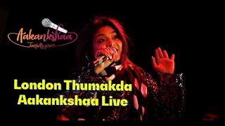 London Thumakda | Queen | Labh Janjua | Sonu Kakkar | Neha Kakkar | Aakankshaa Jachak