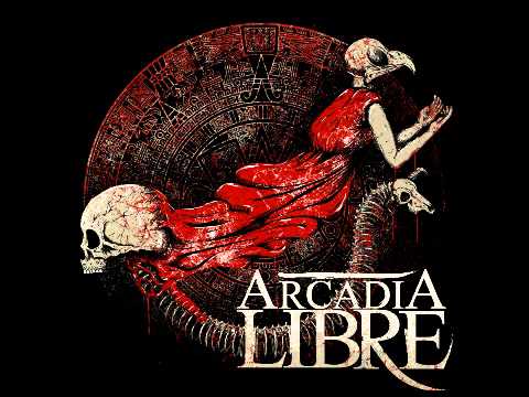Arcadia Libre - Arcadia Libre [Full Album] (2009)