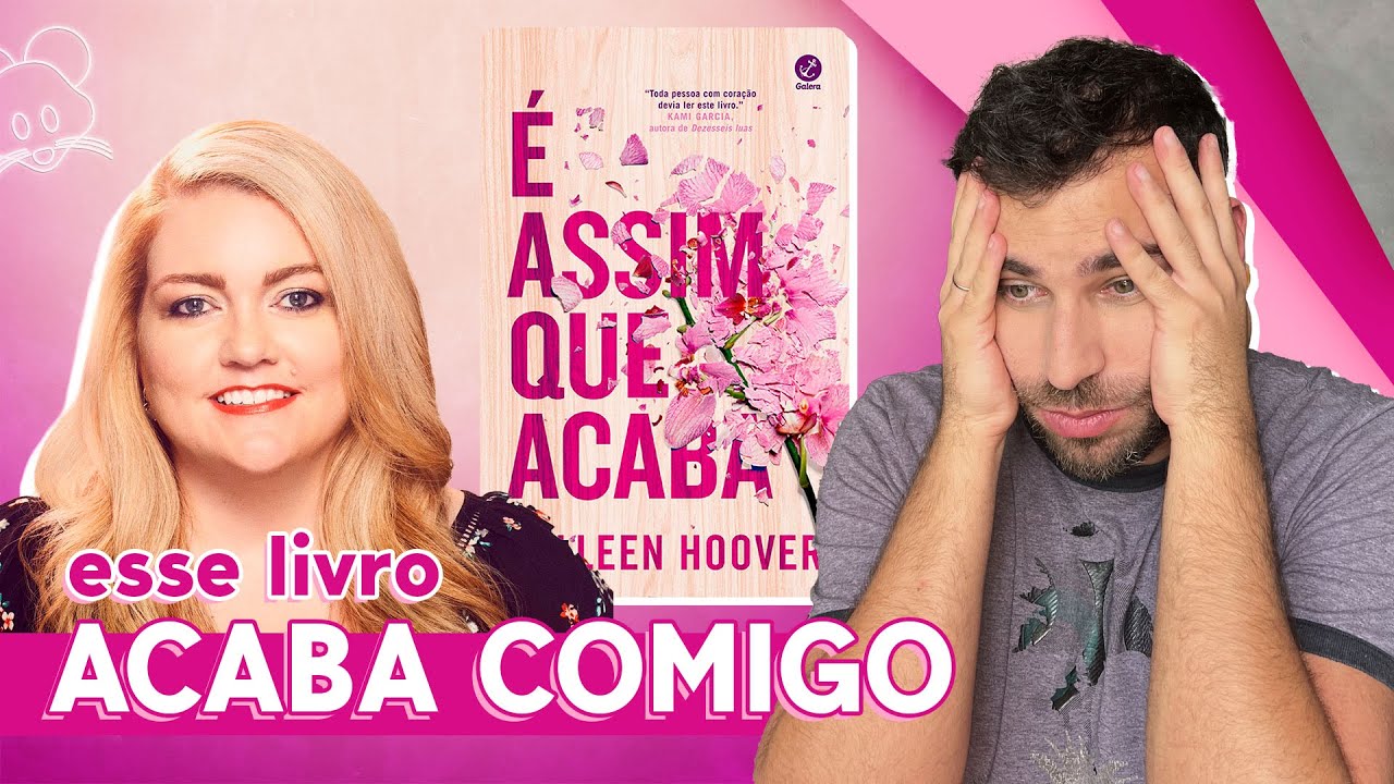 EU RELI "É ASSIM QUE ACABA", DA COLLEEN HOOVER PARA VOCÊ NÃO TER QUE RELER!