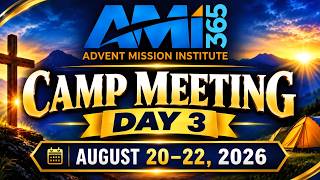 AMI Conference Day 3, August 22, 2026