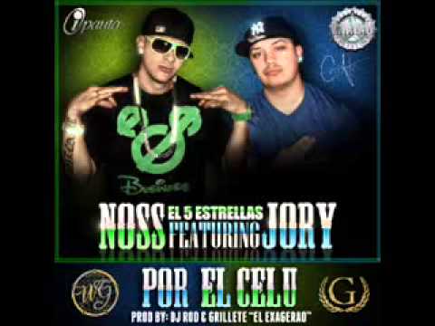 Noss El 5 Estrellas Ft Jory   Por El Celu  ^[ crisreggaetonero]