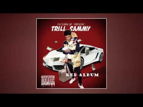 Trill Sammy - Red Album (Full EP)