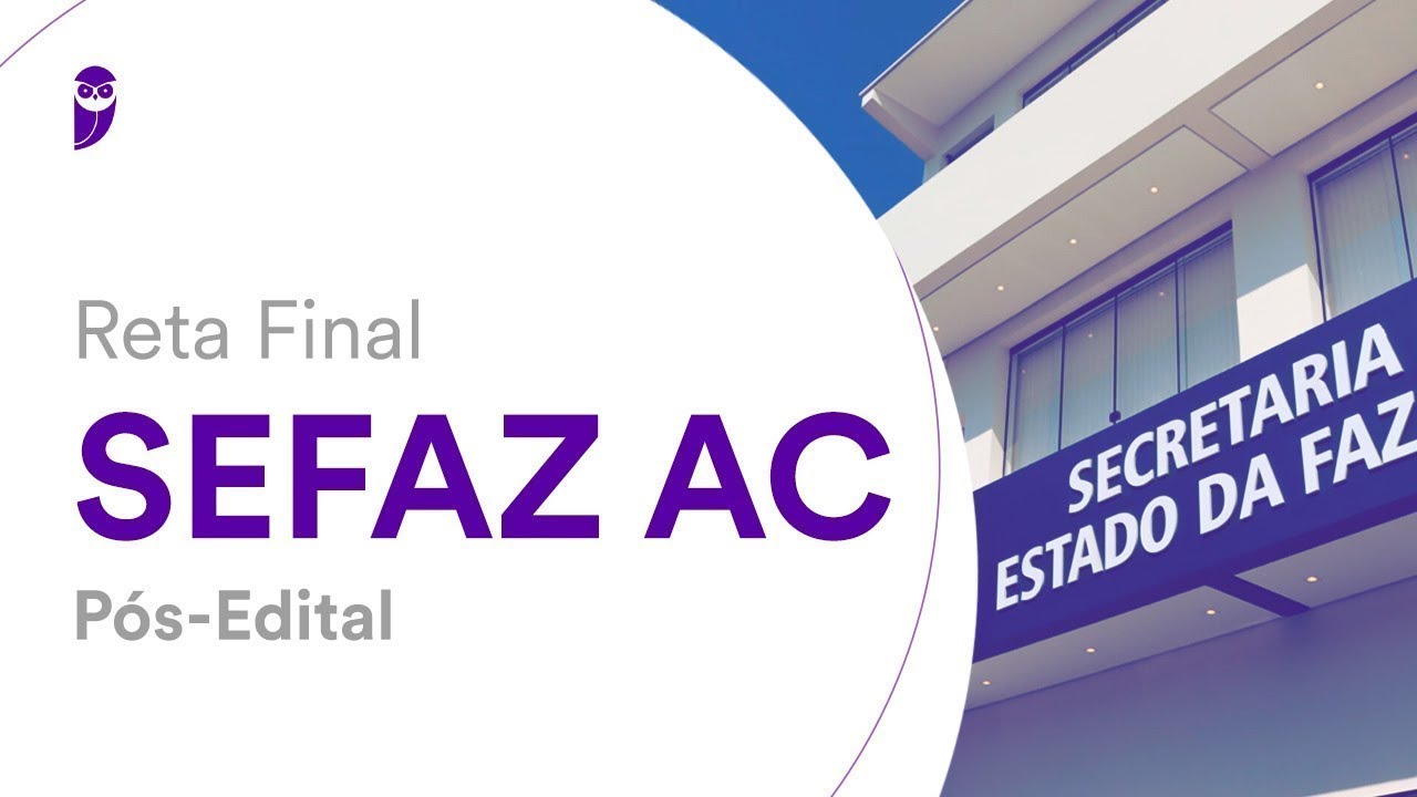 Reta Final SEFAZ AC Pós-Edital: Direito Tributário - Prof. Fábio Dutra