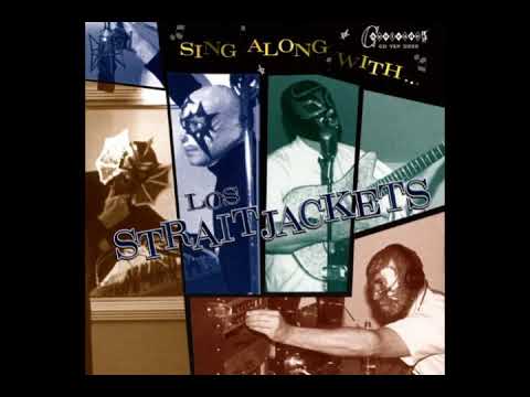 download lagu mp3 mp4 Sing Along With Los Straitjackets, download lagu Sing Along With Los Straitjackets gratis, unduh video klip Sing Along With Los Straitjackets