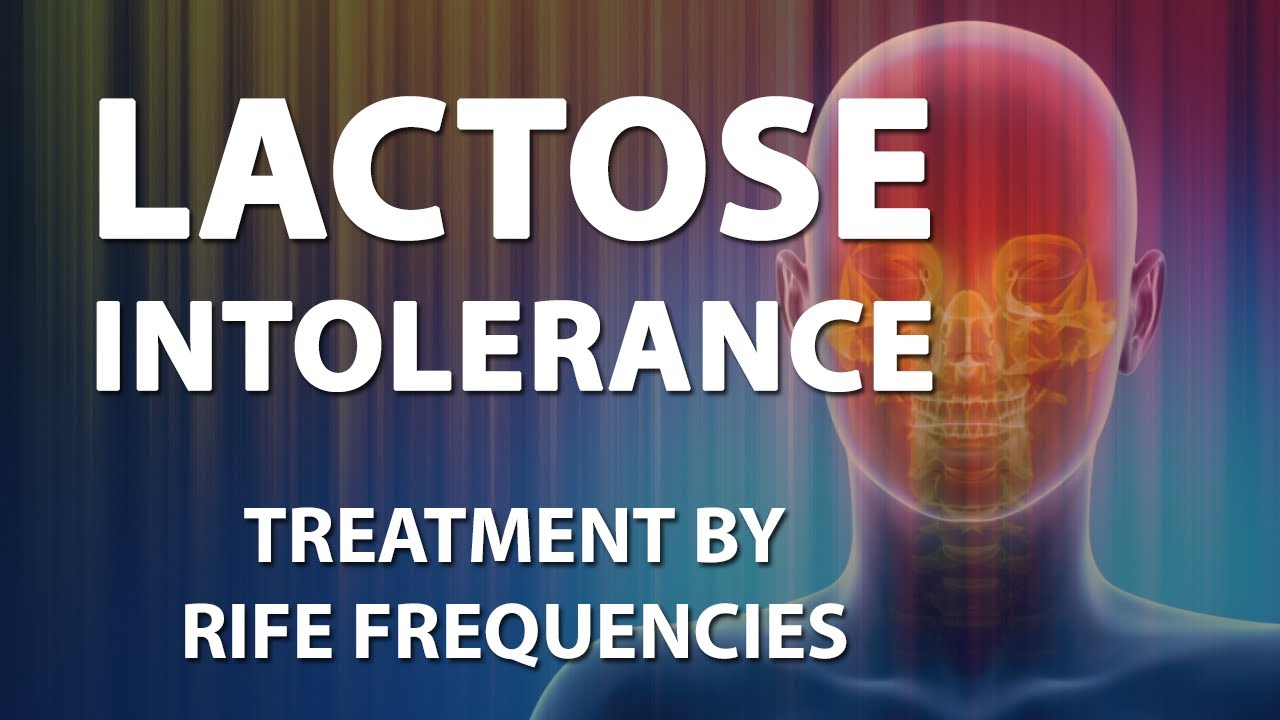 Lactose Intolerance - RIFE Frequencies Treatment - Energy & Quantum Medicine with Bioresonance