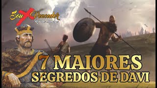 7 MAIORES SEGREDOS DE DAVI | UM EXEMPLO DE SUPERAO DE PASTOR DE OVELHAS A REI | SOU MAIS VENCEDOR