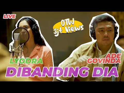 Ade Govinda x Lyodra - Dibanding Dia (Live Recording)